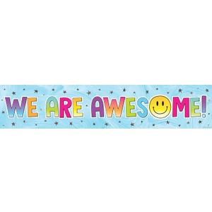 3 x Teacher Created Resources Brights 4Ever We are Awesome! Banner