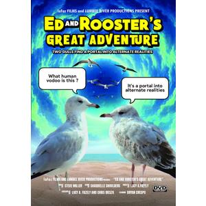 Ed and Rooster's Great Adventure