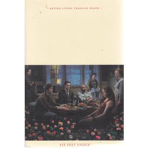 Six Feet Under: Better Living Through Death