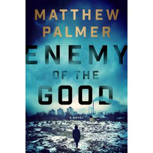 Enemy of the Good