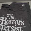 The Horrors Persist But So Do I Strength Resilience Quotes T-Shirt Size XL