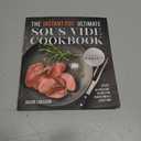 The Instant Pot Ultimate Sous Vide Cookbook: 100 No-Pressure Recipes for Perfect Meals Every Time
