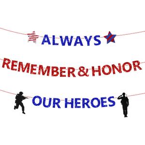 Veterans Day Decorations, Memorial Day Decorations, Always Remember & Honor Our Heroes Banner, Red White and Blue Decorations Patriotic Banner, Honor Party Backdrop for Outdoor Indoor