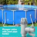 Patented Plunger Valve for Above Ground Swimming Pool, Pool Replacement Parts with On-Off Valve, Pool Hose Adapter and Pool Pipe Holder, Pool Pump Parts, Above Ground Pool Accessories, 1 Pack