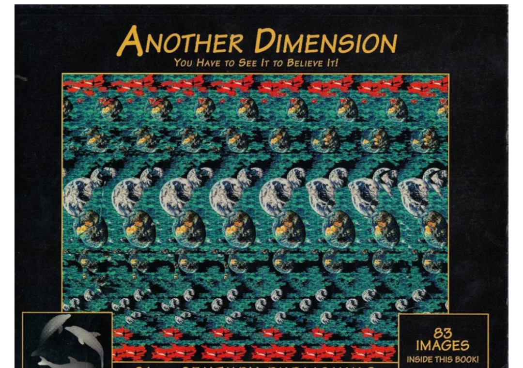 Another Dimension: You Have to see it to Believe it!