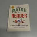 How to Raise a Reader