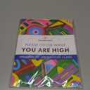 Mood Enhancing Adult Coloring Book: Please Color While You Are high Volume 2 (Pilgrim Soul's Mood Enhancing Coloring Book)