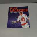 Boys' Lacrosse: A Guide for Players and Fans (Sports Zone)