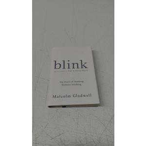 Blink: The Power of Thinking Without Thinking