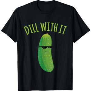 Dill with It Funny Pickle T-Shirt, S