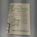 The Friendship Bench: How Fourteen Grandmothers Inspired a Mental Health Revolution (Paperback)