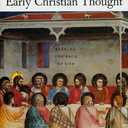 The Spirit of Early Christian Thought: Seeking the Face of God