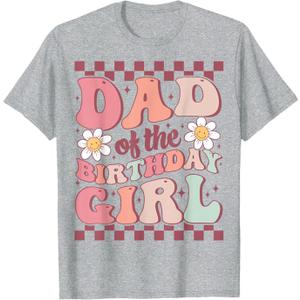 Dad of The Birthday Girl Retro Family Groovy Birthday Party T-Shirt, heather Grey 3XL