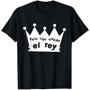 Sigo Siendo El Rey T-Shirt.L