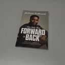 The Only Way Forward Is Back: A Story of War, Adoption, and Finding Your Purpose in Gods Plan