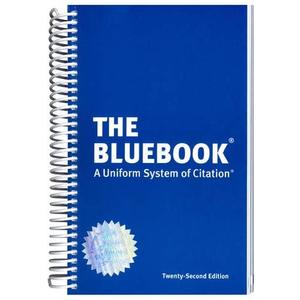 The Bluebook: A Uniform System of Citation