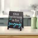 Bathroom Is for Singing Funny Bathroom Decor Reminder Decorative Sign Humorous Vanity Sign for Home Hotel Airport Restroom Toilet Gag Fun Gift for Coworkers Friends White Elephant Gifts