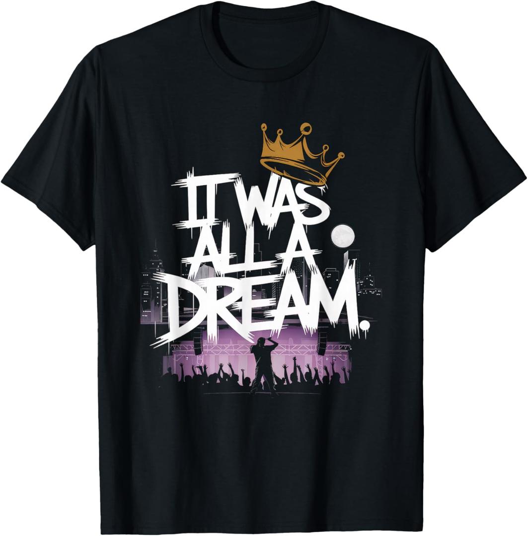 It was A Dream Tshirt Men Women Rap 1990s Music Hip Hop T-Shirt, Black, Medium  