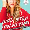 Girl Stop Apologizing - Target Exclusive
