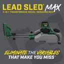 Lead Sled MAX