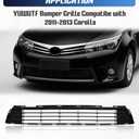 YUWUTF Front Bumper Grille Compatible with 2011-2013 Toyota Corolla Direct Replacement for 5311202280 TO1036125