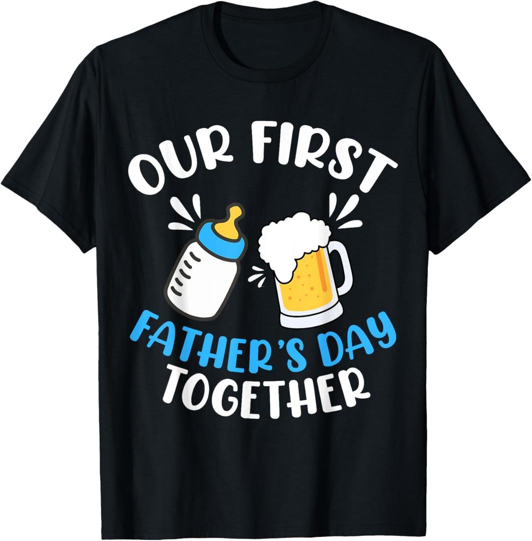 Men Our First Father's Day Together Baby Bottle Dad Daddy T-Shirt (Black, Medium)