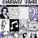 Theory Time: Workbook Series - Theory Fundamentals Primer