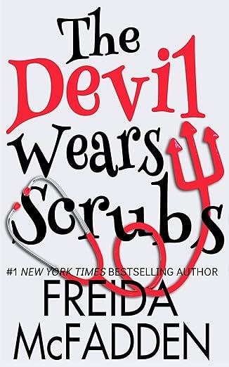 The Devil Wears Scrubs (Dr. Jane McGill), Paperback