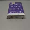 Women's Bodies, Women's Wisdom: Creating Physical and Emotional Health and Healing