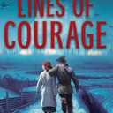 Lines of Courage