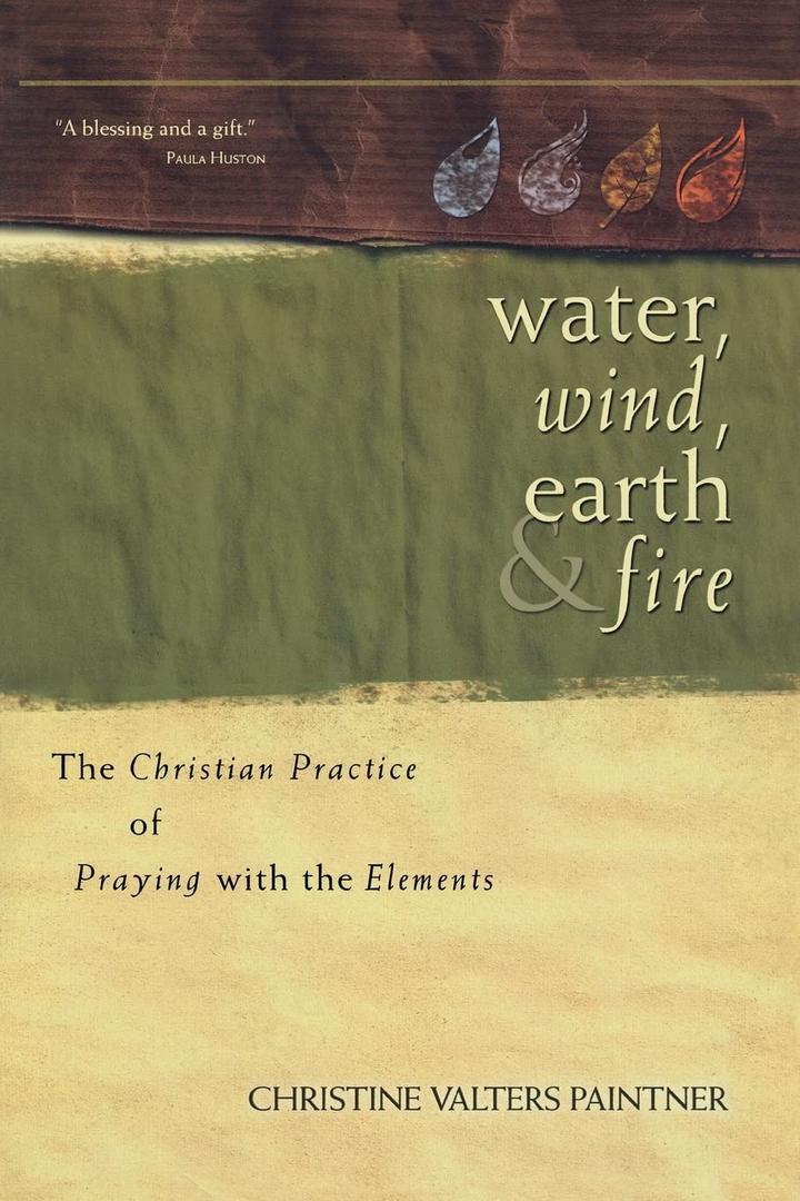 Water, Wind, Earth, and Fire