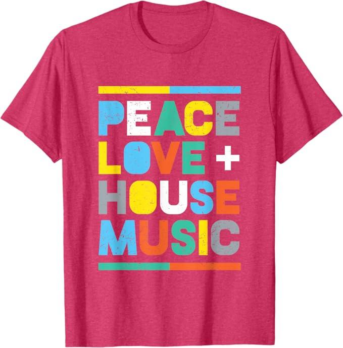House Music T-Shirt: EDM DJ Shirt, Peace, Love & House Music T-Shirt 3XL Red Heather