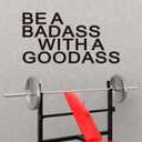 2 x VODOE Be A Bada$s with A Gooda$s Wall Decals Inspirational Gym Wall Stickers Motivational Quotes Art Vinyl Yoga Exercise Sports Positive Fitness Garage Wall Decor 21"X11"