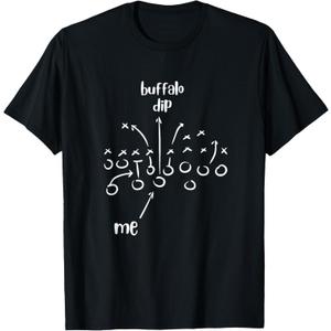 Buffalo Dip - Super Funny Football Shirt for Women- Sunday T-Shirt
