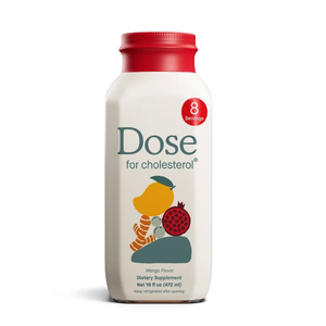 DOSE for Cholesterol Maintain Healthy Cholesterol Levels Gluten-Free Vegan Zero Sugar, 16oz Bottle,  Best By 01-21-2028