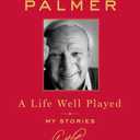 A Life Well Played: My Stories