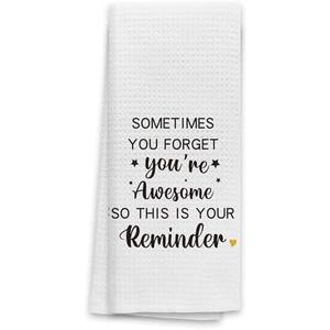 TNUW Inspirational Gifts Kitchen Towels 16X24In, Motivational Gifts for Women Men, Sometimes You Forget Your Awesome Gifts Hand Tea Towels for Kitchen Bathroom Decor