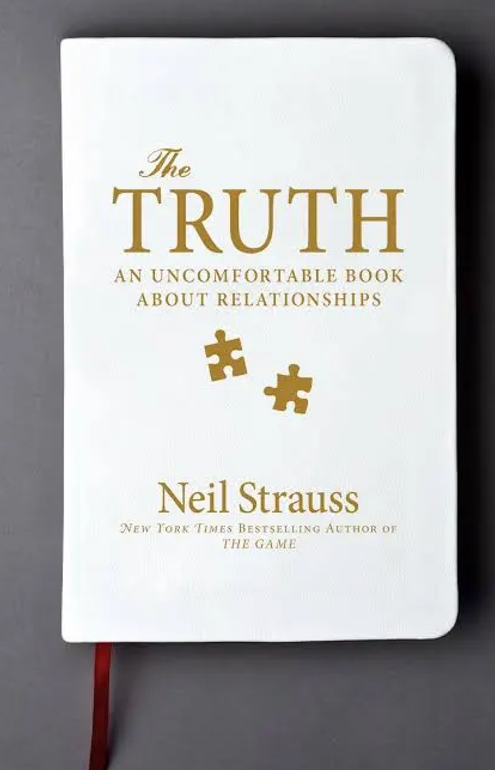 The Truth: An Uncomfortable Book About Relationships