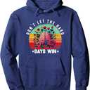 Don't Let The Hard Days Win Pullover Hoodie (M, Navy Blue)