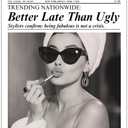 Trendy Newspaper Posters Better Late Than Ugly Wall Art Vintage Black And White Canvas Prints Funky Preppy Artwork Painting 11x14in Unframed for Girl Bathroom Bedroom Dorm Decor Aesthetic