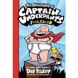 Captain Underpants: The Adventures of Captain Underpants Colour Edition,  Hardcover