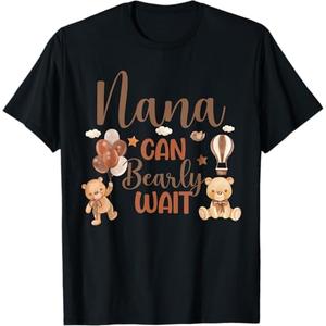 Nana Can Bearly Wait Bear Gender Neutral Boy Baby Shower T-Shirt (Small, Black)