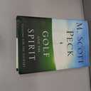 Golf and the Spirit: Lessons for the Journey