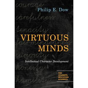 Virtuous Minds: Intellectual Character Development