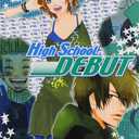 High School Debut, Vol. 2