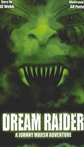 Dream Raider: A Johnny Marsh Adventure, Paperback