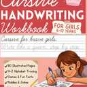 2 x Cursive Handwriting Workbook for Kids Ages 6+: Learn to Write Letters, Words & Sentences with Fun Activities, Games, and Practice Pages for Girls (Little Writers Collection)
