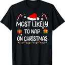 Most Likely to Nap On Christmas Family Funny Matching T-Shirt M