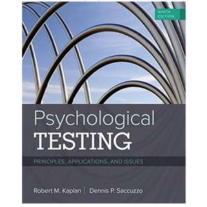 Psychological Testing: Principles, Applications, and Issues