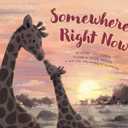 Somewhere, Right Now